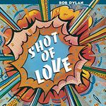 Shot Of Love (Vinyl)