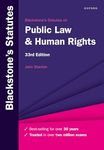 Blackstone's Statutes on Public Law & Human Rights (Blackstone's Statute Series)