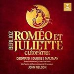 Berlioz: Romeo & Juliette, Cleopatr