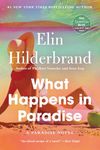 What Happens in Paradise: from the bestselling author of THE PERFECT COUPLE, now a major Netflix drama for 2024 (Winter in Paradise)