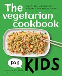 The Vegetarian Cookbook for Kids: E