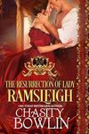 The Resurrection of Lady Ramsleigh (The Lost Lords Book 4)