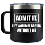 Gift for Boyfriend or Girlfriend - coffee tumbler mug 14oz black - Funny Unique Gift for Wife, Husband, Partner