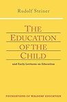 Education of the Child: And Early L