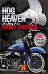 Hog Heaven - The Story Of The Harley Davidson Empire