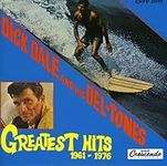 Dick Dale & His Deltones - Greatest