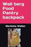 Wall berg Food Pantry backpack