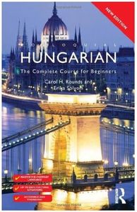 Colloquial Hungarian: A Course for Beginners