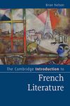 The Cambridge Introduction to French Literature (Cambridge Introductions to Literature)