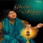 Ghalib By Abida Parveen