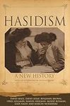 Hasidism: A New History
