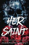 Her Saint: A Masked Stalker Romance