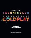Life in Technicolor: A Celebration 