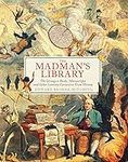 The Madman's Library: The Strangest
