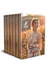 Six Brides Destined for Love: An Inspirational Romance Collection (Hearts of the Untamed West)