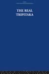 The Real Tripitaka: And Other Pieces