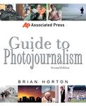 Associated Press Guide to Photojournalism (NTC REFERENCE)