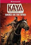 Kaya: Smoke on the Wind (American G