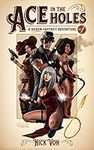 Ace in the Holes: A Steampunk Harem