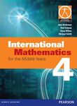 International Mathematics (International Baccalaureate Program) | Grade Fourth | First Edition | By Pearson