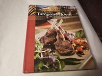 La Posada's Turquoise Room Cookbook