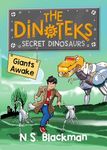 The Secret Dinosaur: Giants Awake! 