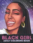 Black Girl Coloring Book For Adults: African American Women Portraits