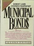 Municipal Bonds: The Comprehensive Review of Municipal Securities and Public Finance