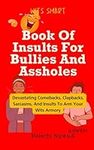Book Of Insults For Bullies And Ass