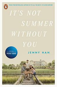 It's Not Summer Without You: Book 2 in the Summer I Turned Pretty Series (The Summer Series)