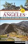 Trails of the Angeles: 100 Hikes in