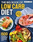 The Big Book Of Low Carb Diet: 1500