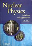 Nuclear Physics: Principles and Applications: 43 (Manchester Physics Series)