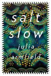 Julia Armfield's salt slow