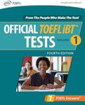 Official TOEFL iBT Tests Volume 1, Fourth Edition (TEST PREP)