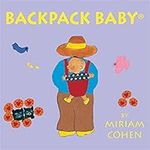 Backpack Baby (A Backpack Baby Book