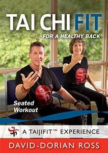 Tai Chi Fit for a Healthy Back: Seated Workout (YMAA) David-Dorian Ross **Sitting Tai Chi ** Chair Exercise