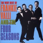 The Very Best of Frankie Valli & The 4 Seasons