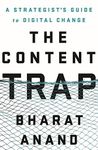 The Content Trap: A Strategist's Guide to Digital Change