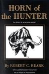 Horn of the Hunter: The Story of an