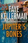 Jupiter’s Bones (Peter Decker and Rina Lazarus Series, Book 11)