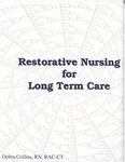 Restorative Nursing Program for Long Term Care