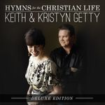 Hymns For The Christian Life Deluxe Edition