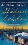 The Shadows of London: The gripping new historical crime thriller from the Sunday Times bestselling author of The Royal Secret