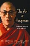 The Art of Happiness: A handbook fo