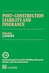 Post-Construction Liability and Ins