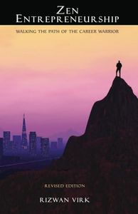 Zen Entrepreneurship (Zen Entrepreneur Saga Book 1)