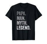 Papa Man Myth Legend Funny Dad Grandpa Gifts Father's Day T-Shirt