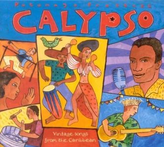 Calypso: Vintage Songs From the Caribbean