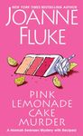 Pink Lemonade Cake Murder: A Delightful & Irresistible Culinary Cozy Mystery with Recipes